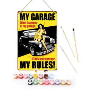 My Garage My Rules - DIY Metal Poster